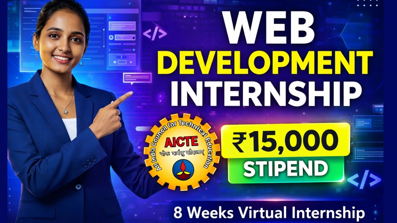 ₹15,000 Stipend Web Development Internship | AICTE Virtual Internship ...