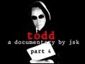 Capture de la vidéo Todd - (A Todd Rundgren Documentary By Jsk) Part 4/4