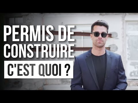 Vidéo: Qu'est-ce Qu'un Permis De Construire