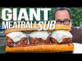 MAKING A GIANT MEATBALL SUB | SAM THE COOKING GUY 4K