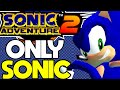 Is it possible to beat sonic adventure 2 with only sonic