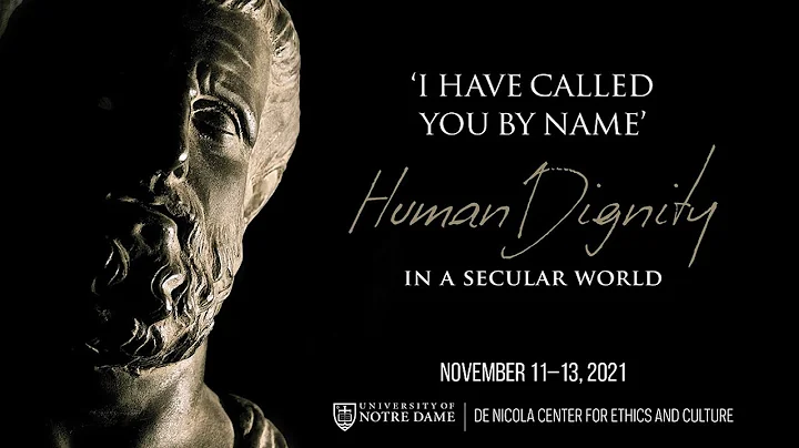 FC21  Being vs Becoming Human: Bioethics and Dignity