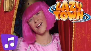 Lazy Town | The Princess of Lazy Town Music Video