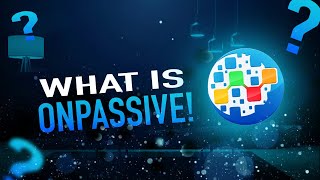 What is ONPASSIVE ?? |  #onpassive #ai