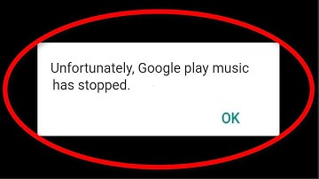 How To Fix Unfortunately Google Play Music Has Stopped Error || Android Mobile