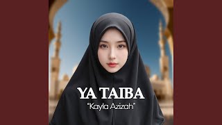 Download Lagu YA TAIBA