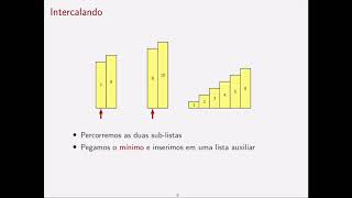 MC102 - Algoritmos de Ordenação Recursivos
