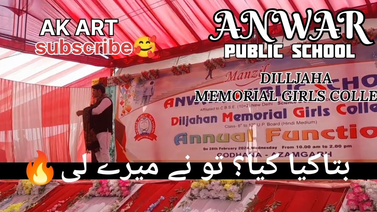 //Bta kya Keya tu ni meri leyi//✨Anwar public school act by 
