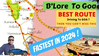 Best Route  Bangalore to Goa | Complete road trip | With Road conditions and Pitstops