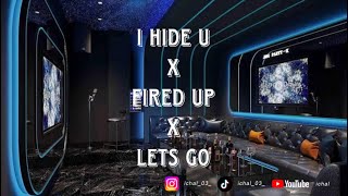 DJ I HIDE U X FIRED UP X LETS GO BREAKBEAT KOTA REMIX OLD MILLES STYLE FULLBASS TINGGI