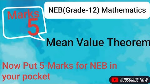 Mean Value Theorem//NEB(Grade-12)-Mathematics sure question #grade12 #nebboard #neb