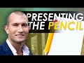 How to Present the Pencil Like a Master Closer