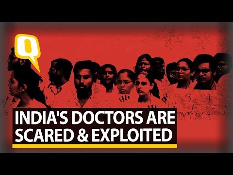India's Doctors Are Scared and Overworked: A Reality Check | The Quint