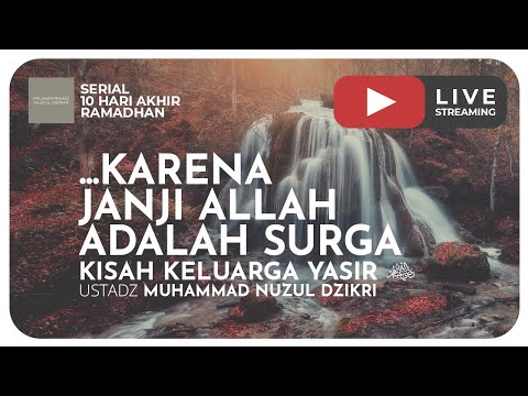 ... KARENA JANJI ALLAH ADALAH SURGA |  Kisah Keluarga Yasir -radhiyallaahu'anhuma-