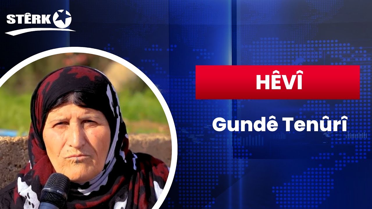 Hêvî - Gundê Tenûrî