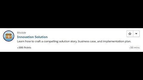 Innovation Solution [Salesforce Trailhead Answers]
