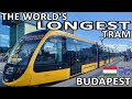 THE WORLD'S LONGEST TRAM / RIDING LINE 1 IN BUDAPEST HUNGARY