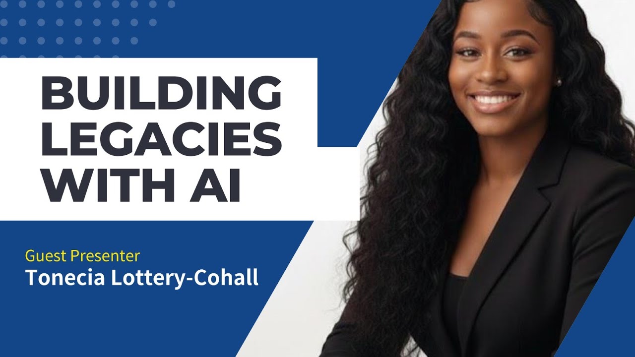 Building Legacies with AI