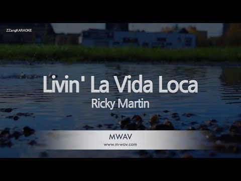 Ricky Martin-Livin&amp;#39; La <strong>Vida</strong> <strong>Loca</strong> (Melody) (Karaoke Version) [ZZang KARAOKE]