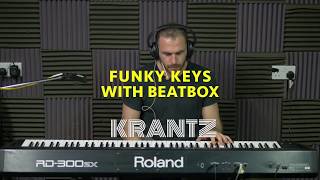 Krantz- Beatbox With Funky Keys- Its Funky