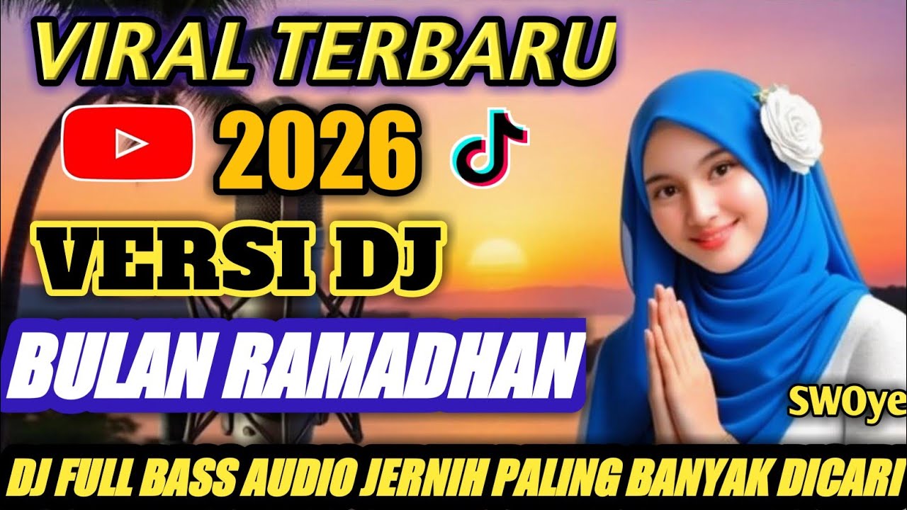 VIRAL TERBARU 2026!!! BULAN RAMADHAN VERSI DJ 