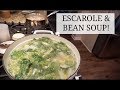 ESCAROLE & BEAN SOUP | MY GRANDMOTHER'S RECIPE!