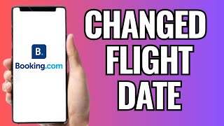 How To Change Flight Date In Booking.Com (2025)