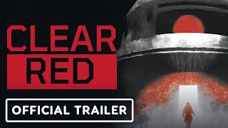 Clear Red - Official Announcement Trailer