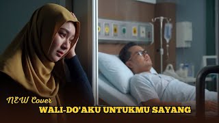 Download Lagu WALI - DOAKU UNTUKMU SAYANG| Aransemen terbaru Slow rock yang menyentuh hati. MP3