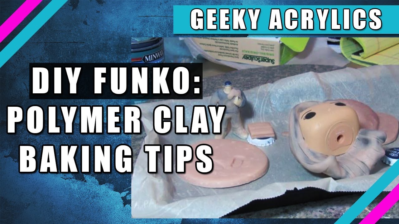 DIY Custom Funko Pop: Baking Sculpt Tips