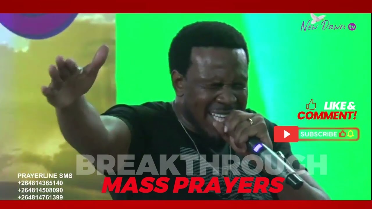 BREAKTHROUGH MASS PRAYERS WITH GENERAL PROPHET PHILLIP HAINDONGO