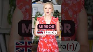 Can You Pronounce Mirror And Error In British Or American English?