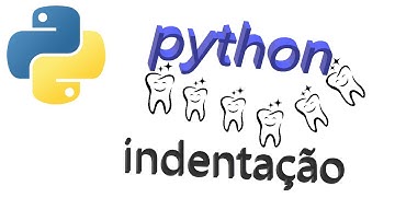 #Python - Indentação (Boa Prática ou Obrigação?)