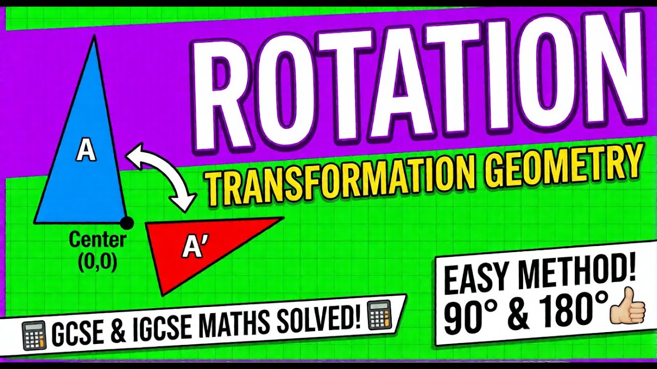 Rotation Made Easy | GCSE & IGCSE Transformations Explained - YouTube