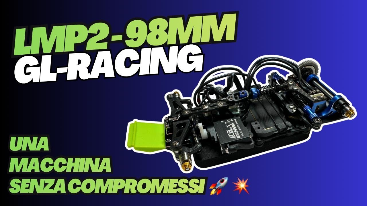 GL-Racing LMP2 98mm: a car without compromise! - YouTube