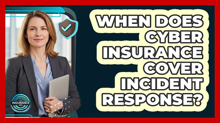 When Does Cyber Insurance Cover Incident Response?