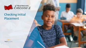 Read Naturally Encore: Checking initial placement