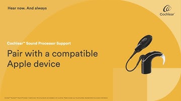 Pair your Nucleus® 7 Sound Processor with a compatible Apple device