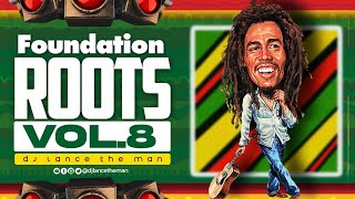 FOUNDATION ROOTS VOL.8 - DJ LANCE THE MAN | Best of Reggae Lovers Rock Mix 2023