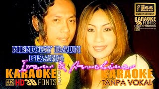 MEMORI DAUN PISANG - Iwan \u0026 Amelina - KARAOKE HD [4K] Tanpa Vocal