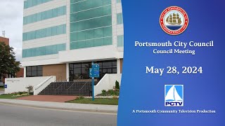 Portsmouth City Council Meeting May 28, 2024 Portsmouth Virginia