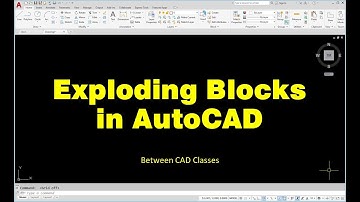 Exploding Blocks in AutoCAD
