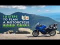 10 Tips On How To Plan A Motorcycle Trip