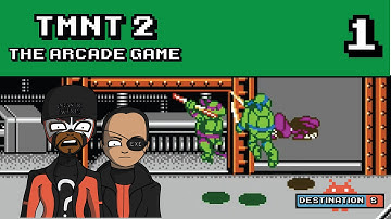 TMNT 2 Arcade: Part 1 "Flyers and Fires" --Destination S--