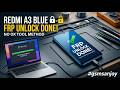 Redmi A3 Blue FRP Unlock Done BY Noox TOol #gsmsanjoy