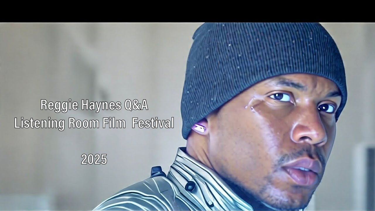 Reggie Haynes - Q&A at Listening Room Film Festival 2025