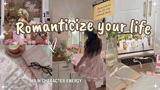 How to Romanticize Your Life