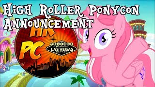 High Roller Ponycon Announcement Dorito Is Going To Vegas