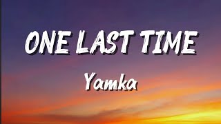 Download lagu 🎵 ONE LAST TIME | Lyrics Video 💔