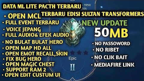 Data ML Lite Khusus Push Rank 50Mb No Password | ML Lite | Anti   Lag & Patah Support Ram 2GB
